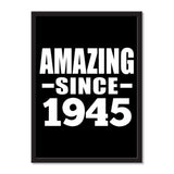Amazing Since 1945 - Portrait Frame Photo Tile