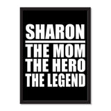 Sharon The Mom The Hero The Legend - Portrait Frame Photo Tile