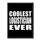 Coolest Logistician Ever - Portrait Frame Photo Tile