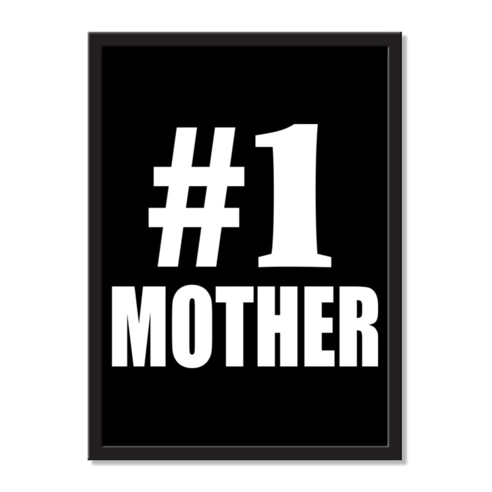 Number One #1 Mother - Portrait Frame Photo Tile