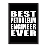 Best Petroleum Engineer Ever - Portrait Frame Photo Tile