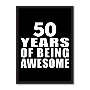 50 Years Of Being Awesome - Portrait Frame Photo Tile