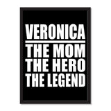 Veronica The Mom The Hero The Legend - Portrait Frame Photo Tile