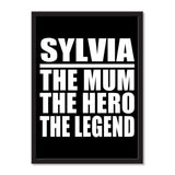 Sylvia The Mum The Hero The Legend - Portrait Frame Photo Tile