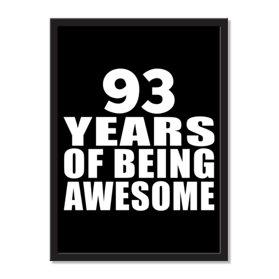 93 Years Of Being Awesome - Portrait Frame Photo Tile