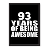 93 Years Of Being Awesome - Portrait Frame Photo Tile