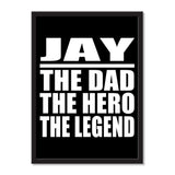 Jay The Dad The Hero The Legend - Portrait Frame Photo Tile