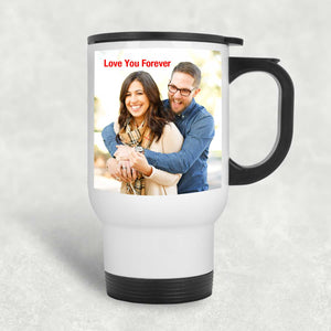 Personalized Custom Gift, Add Photo Logo Text Picture - Travel Mug