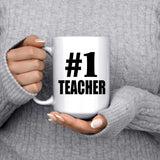 Number One #1 Teacher - 15 Oz Coffee Mug