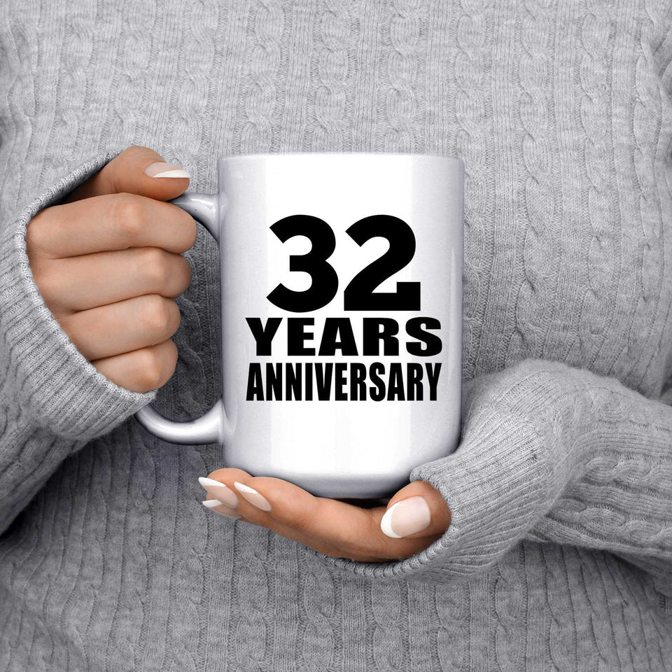 32nd Anniversary 32 Years - 15 Oz Coffee Mug
