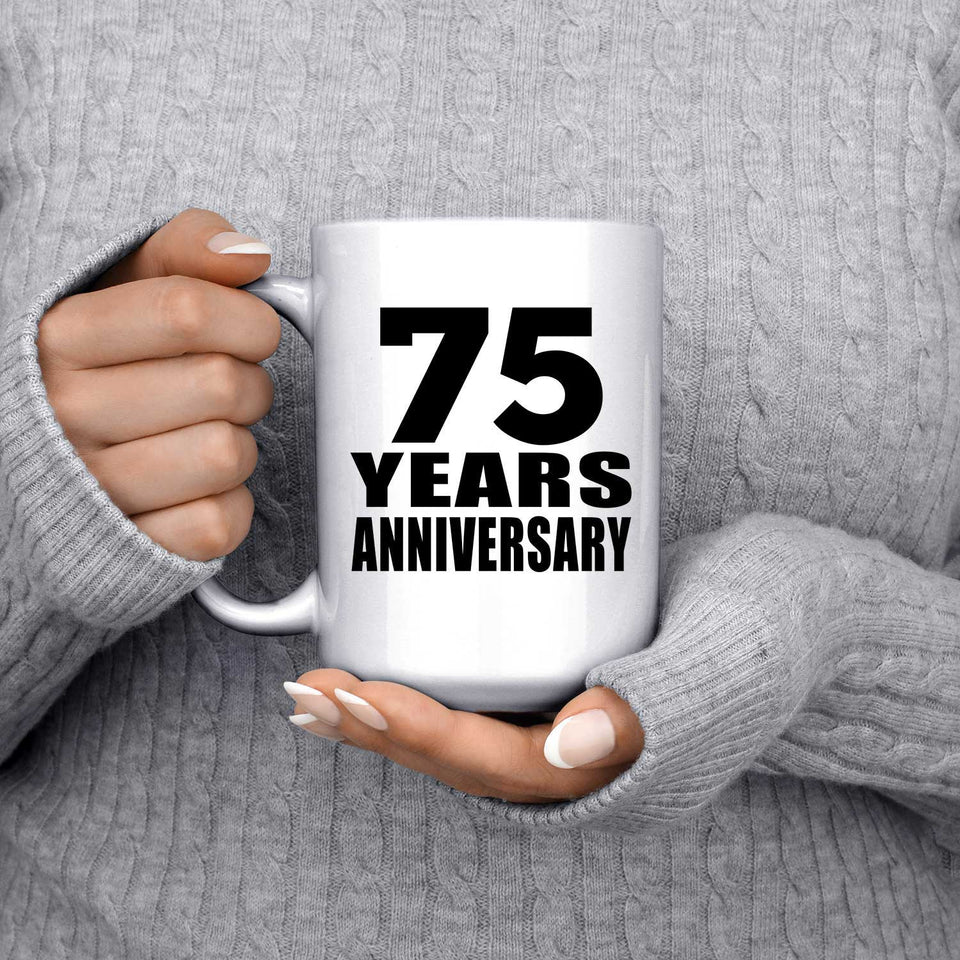 75th Anniversary 75 Years - 15 Oz Coffee Mug