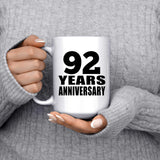 92nd Anniversary 92 Years - 15 Oz Coffee Mug