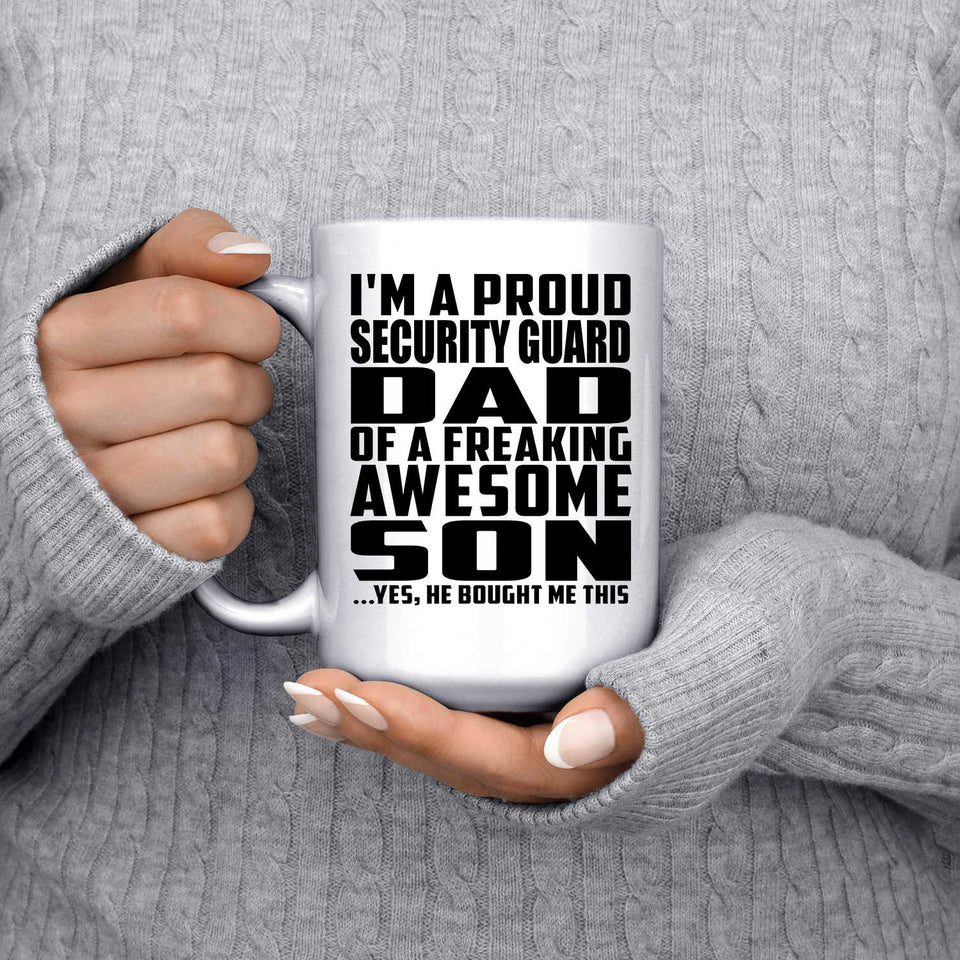 Proud Security Guard Dad Of Awesome Son - 15 Oz Coffee Mug