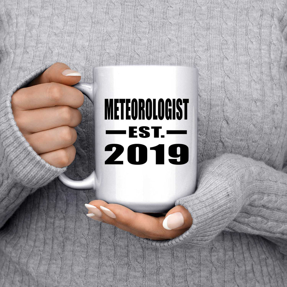 Meteorologist Established EST. 2019 - 15oz Coffee Mug