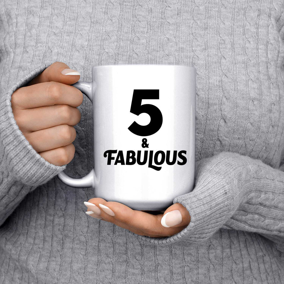5th Birthday 5 & Fabulous - 15oz Coffee Mug
