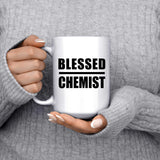 Blessed Chemist - 15oz Coffee Mug