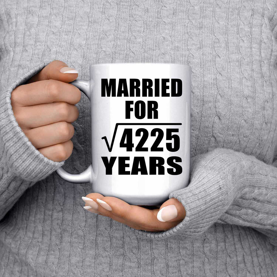 65th Anniversary Married For Square Root of 4225 Years - 15oz Coffee Mug