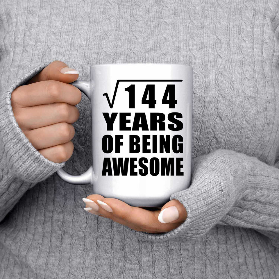 12th Birthday Square Root of 144 Years of Being Awesome - 15oz Coffee Mug