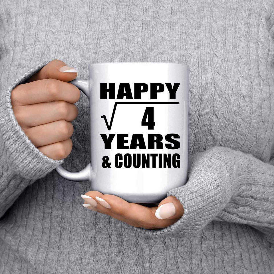 Happy 2nd Anniversary Square Root of 4 Years & Counting - 15oz Coffee Mug