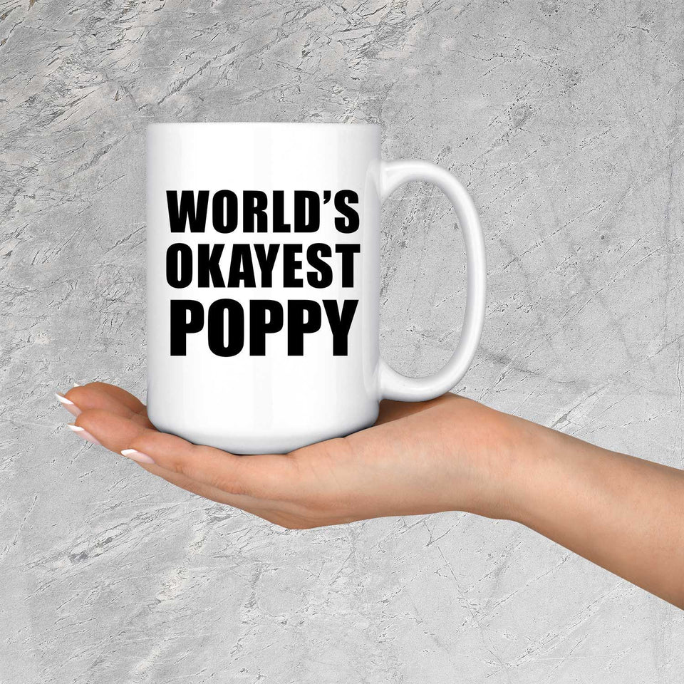 World's Okayest Poppy - 15 Oz Coffee Mug