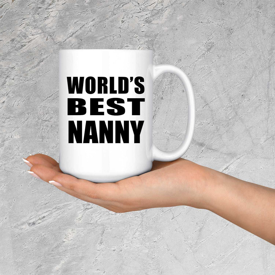 World's Best Nanny - 15 Oz Coffee Mug