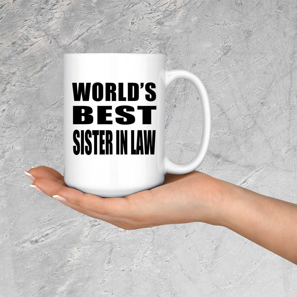 World's Best Sister In Law - 15 Oz Coffee Mug