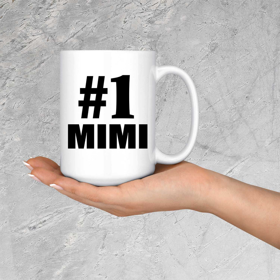 Number One #1 Mimi - 15 Oz Coffee Mug