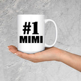 Number One #1 Mimi - 15 Oz Coffee Mug