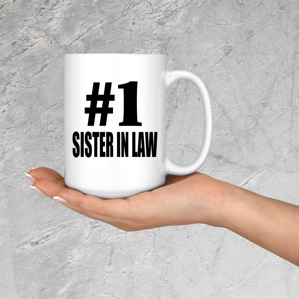 Number One #1 Sister In Law - 15 Oz Coffee Mug