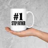 Number One #1 Step Father - 15 Oz Coffee Mug