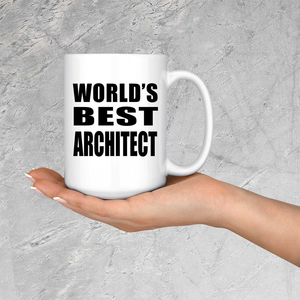 World's Best Architect - 15 Oz Coffee Mug