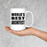 World's Best Architect - 15 Oz Coffee Mug
