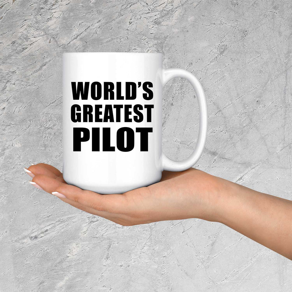 World's Greatest Pilot - 15 Oz Coffee Mug