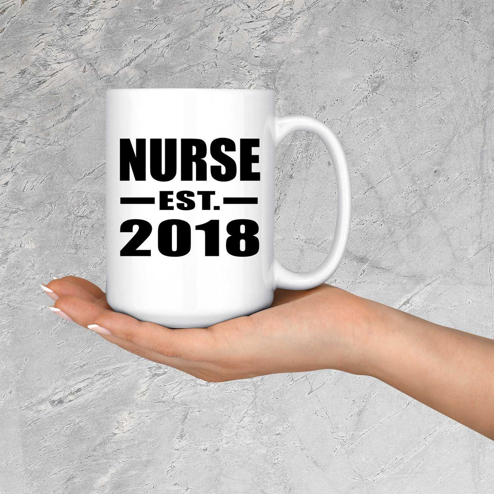 Nurse Established EST. 2018 - 15 Oz Coffee Mug