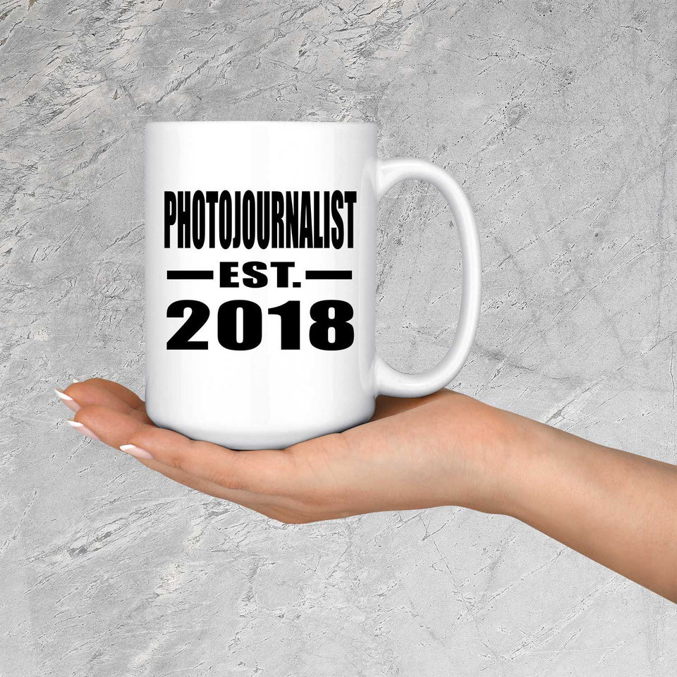 Photojournalist Established EST. 2018 - 15 Oz Coffee Mug