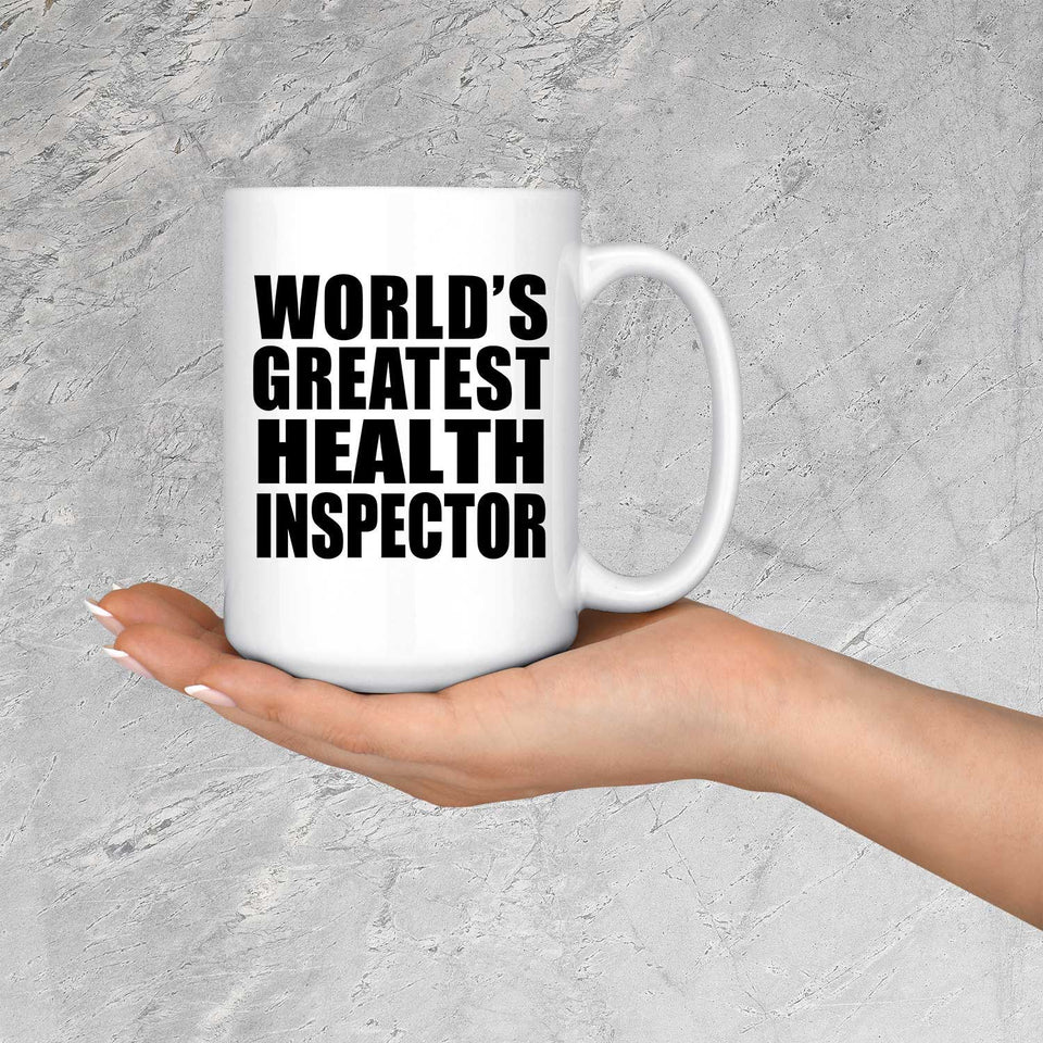 World's Greatest Health Inspector - 15 Oz Coffee Mug
