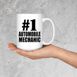 Number One #1 Automobile Mechanic - 15 Oz Coffee Mug