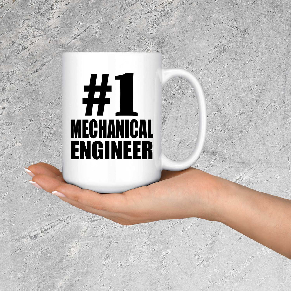 Number One #1 Mechanical Engineer - 15 Oz Coffee Mug