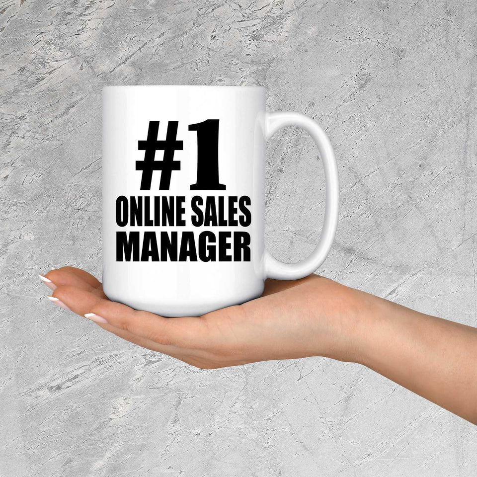Number One #1 Online Sales Manager - 15 Oz Coffee Mug