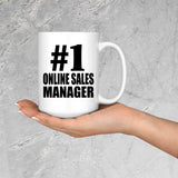 Number One #1 Online Sales Manager - 15 Oz Coffee Mug