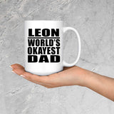Leon World's Okayest Dad - 15 Oz Coffee Mug