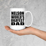 Nelson World's Okayest Dad - 15 Oz Coffee Mug