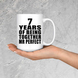 7th Anniversary 7 Years Of Being Mr Perfect - 15 Oz Coffee Mug
