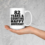 Happy 82nd Anniversary 82 Years & Counting - 15 Oz Coffee Mug