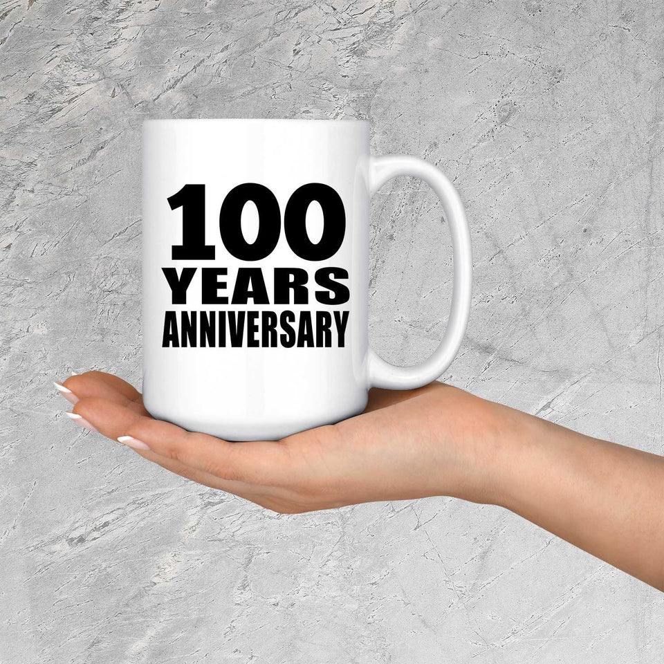 100th Anniversary 100 Years - 15 Oz Coffee Mug
