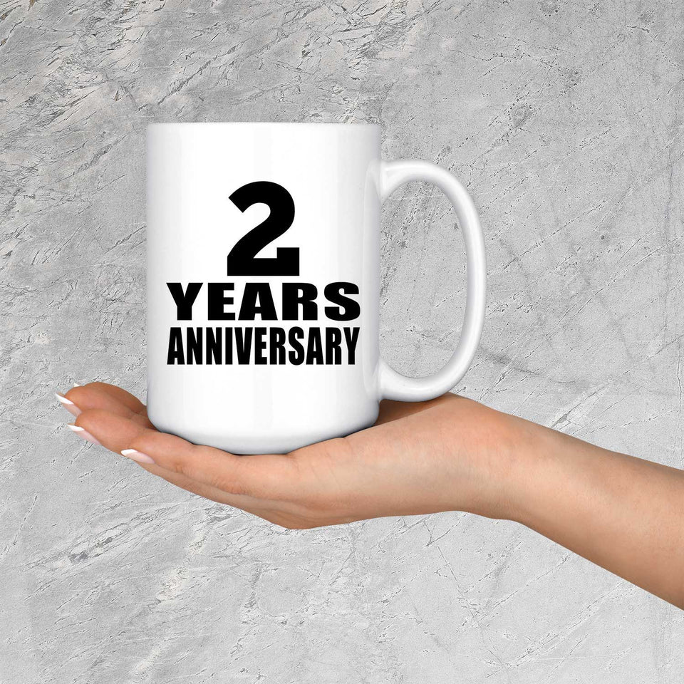 2nd Anniversary 2 Years - 15 Oz Coffee Mug
