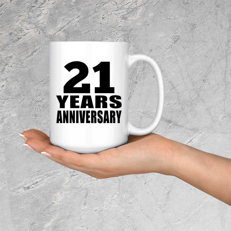 21st Anniversary 21 Years - 15 Oz Coffee Mug