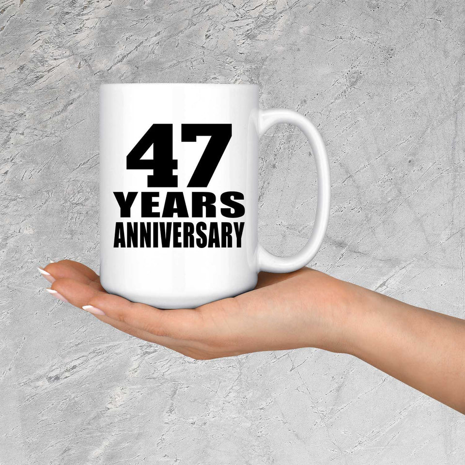 47th Anniversary 47 Years - 15 Oz Coffee Mug
