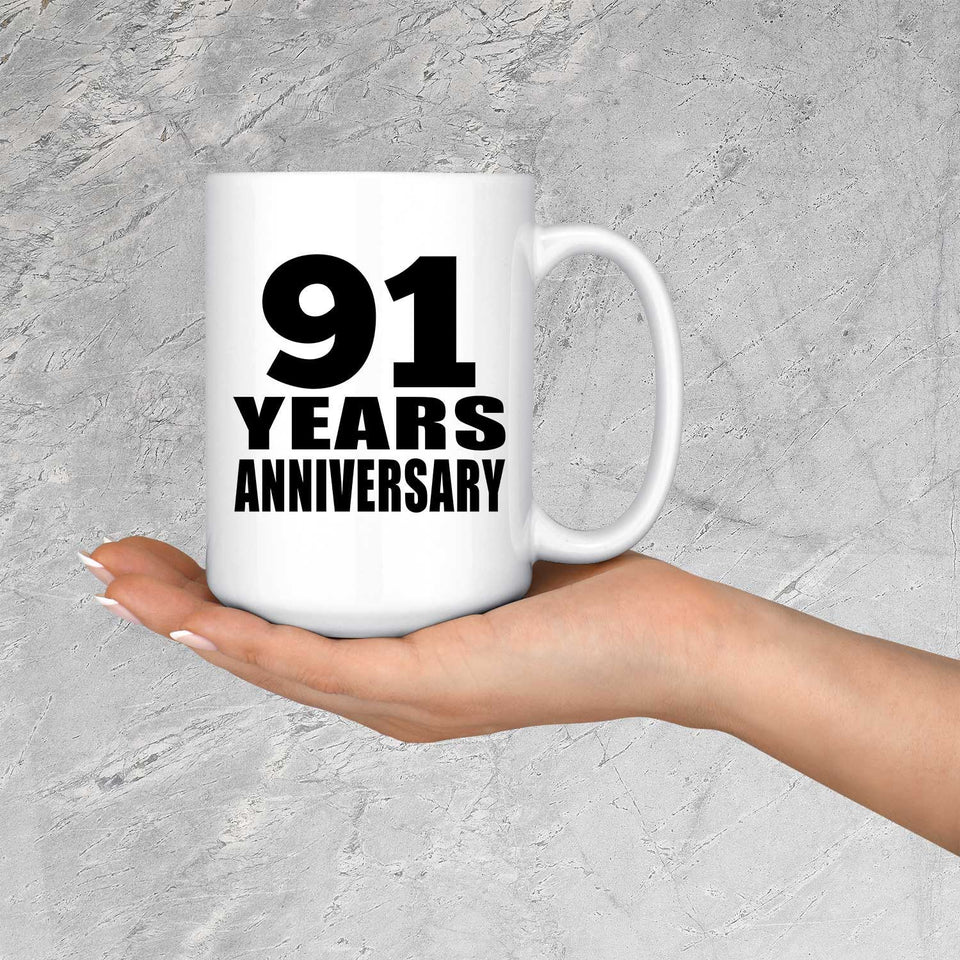 91st Anniversary 91 Years - 15 Oz Coffee Mug