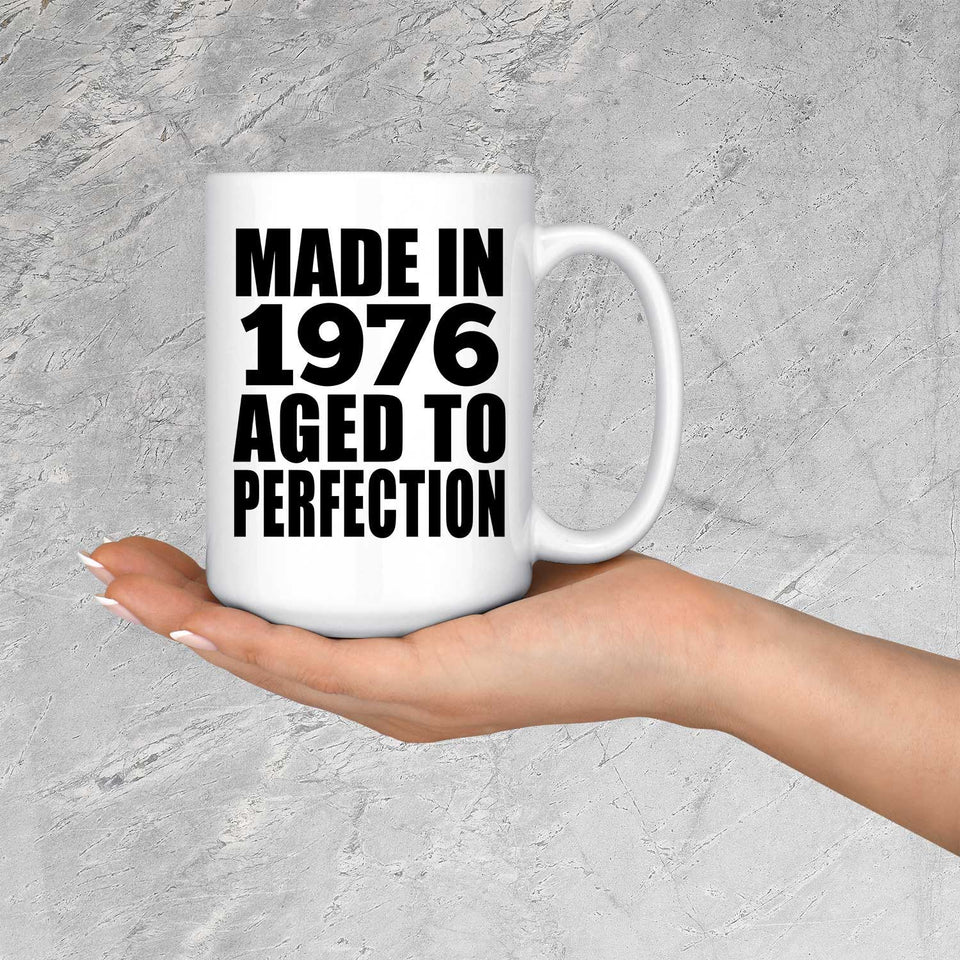48th Birthday Made In 1976 Aged to Perfection - 15 Oz Coffee Mug